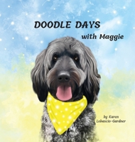 Doodle Days With Maggie 1735840149 Book Cover