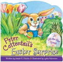 Peter Cottontail's Easter Surprise 0824966279 Book Cover