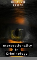 Intersectionality in Criminology B0CPJ1JWNV Book Cover