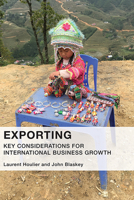 Exporting: Key Considerations for International Business Growth 1952538440 Book Cover