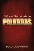 El Poder Secreto de las PALABRAS 1539541444 Book Cover