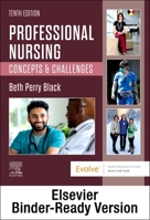 Professional Nursing - Binder Ready: Concepts & Challenges 0323830013 Book Cover