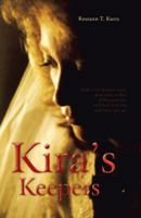 Kira's Keepers 1490746218 Book Cover