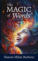 The Magic of words B08F6TW24X Book Cover