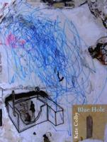 Blue Hole 1940092116 Book Cover