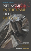 NEL NOME DI DIO - IN THE NAME OF GOD: Omaggio a Don Pino Puglisi (Teatro d'Autore) B08929ZBG1 Book Cover