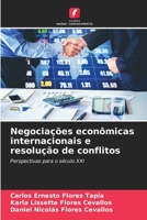 Negociações econômicas internacionais e resolução de conflitos 620603481X Book Cover