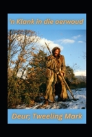 'n Klank in die oerwoud B0BVSXX6TL Book Cover