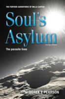 Soul's Asylum: The Further Adventures of Milla Carter 1912031027 Book Cover