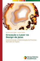 Gravacao a Laser No Design de Joias 3639687876 Book Cover