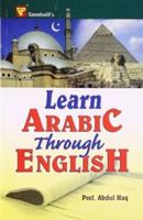 Learn Arabic Through English 8172450982 Book Cover