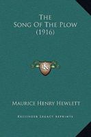The Song Of The Plow 1437301541 Book Cover