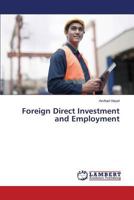 Foreign Direct Investment and Employment 3659608866 Book Cover