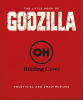 The Little Guide to Godzilla 1035436590 Book Cover