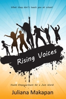 Rising Voices: Youth Empowerment for a Just World 0796177678 Book Cover