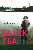 Black Tea 1910461385 Book Cover