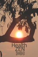 Health Zen 1093693703 Book Cover