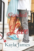 Guided by Love 1701077655 Book Cover
