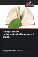 Insegnare le collocazioni attraverso i giochi (Italian Edition) 6208731682 Book Cover