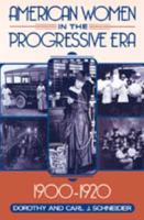 American Women in the Progressive Era, 1 0385472838 Book Cover