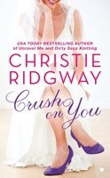 Crush on You 0425235130 Book Cover