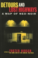 Detours and Lost Highways: A Map of Neo-Noir 0879102888 Book Cover