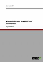 Kundenintegration im Key Account Management 3638832821 Book Cover