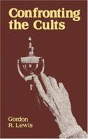 Confronting the Cults: 0801055601 Book Cover