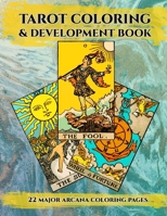 Tarot Coloring & Development Book B0BV4BK3P1 Book Cover