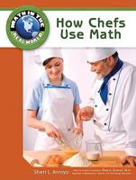 How Chefs Use Math 1604136081 Book Cover