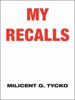My Recalls 1546263985 Book Cover