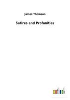 Satires and Profanities 1512028665 Book Cover