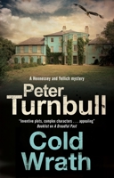 Cold Wrath (A Hennessey & Yellich mystery) 1847519814 Book Cover