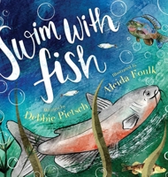 Swim With Fish 1632965208 Book Cover