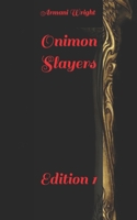 Onimon Slayers B0BYBFN4HQ Book Cover