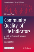 Community Quality-of-Life Indicators: A Guide for Community Indicators Projects (Community Quality-of-Life and Well-Being) 303221050X Book Cover