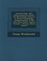 Syndesmologie, Oder Beschreibung Der B�nder Des Menschlichen K�rpers: In Einem Vollst�ndigen Auszug Gebracht, U. Mit Allen Derzu Geh�r. Figuren Versehen 1017752303 Book Cover