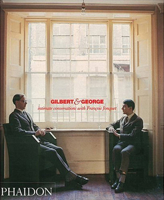 Gilbert & George 0714844357 Book Cover