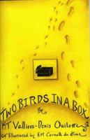 Two Birds in a Box 1882190556 Book Cover