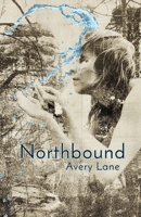 Northbound B0CBL8G3MC Book Cover