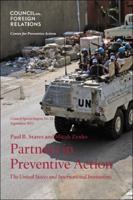 Partners in Preventive Action: The United States and International Institutions 0876094787 Book Cover