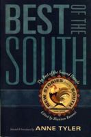 Best of the South: From the Second Decade of New Stories from the South 1565124707 Book Cover
