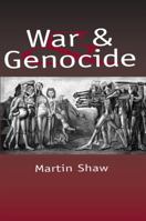 War and Genocide: Organized Killing in Modern Society 074561907X Book Cover