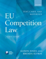 EU Competition Law: Text, Cases, and Materials 0199269971 Book Cover