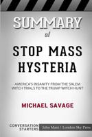 Summary of Stop Mass Hysteria: Conversation Starters 0368481743 Book Cover