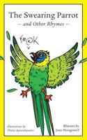 The Swearing Parrot and Other Rhymes 177370205X Book Cover