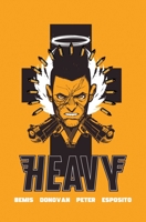 Heavy: The Complete Series 1638491011 Book Cover