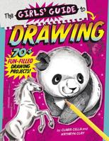The Girls' Guide to Drawing 1543515614 Book Cover