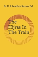 The Hijras In The Train B0F3HW2HKL Book Cover