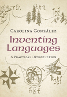 Inventing Languages 1108799418 Book Cover